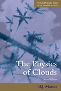 Cover: The Physics of Clouds - Oxford University Press
