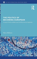 Cover: The Politics of Becoming European - Routledge