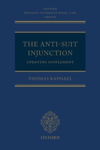 Enlarge image Cover: The Anti-Suit Injunction Updating Supplement - Oxford University Press