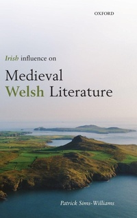 Enlarge image Cover: Irish Influence on Medieval Welsh Literature - Oxford University Press