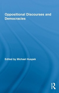 Enlarge image Cover: Oppositional Discourses and Democracies - Routledge