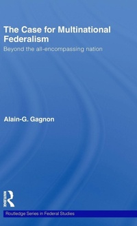 Enlarge image Cover: The Case for Multinational Federalism - Routledge