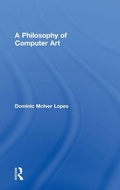Cover: A Philosophy of Computer Art - Routledge