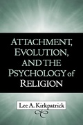 Cover: Attachment, Evolution, and the Psychology of Religion - Guilford Publications