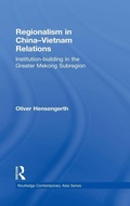 Cover: Regionalism in China-Vietnam Relations - Routledge