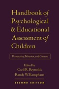 Cover: Handbook of Psychological and Educational Assessment of Children, Second Edition - Guilford Publications