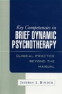 Cover: Key Competencies in Brief Dynamic Psychotherapy - Guilford Publications