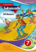 Cover: Oxford suksesvolle Afrikaans: Gr 7: Leestekste - Oxford University Press Southern Africa