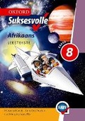 Cover: Oxford suksesvolle Afrikaans: Gr 8: Leestekste - Oxford University Press Southern Africa