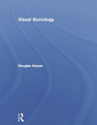 Enlarge image Cover: Visual Sociology - Routledge