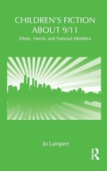 Cover: Children's Fiction about 9/11 - Routledge