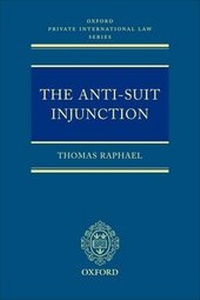 Abbildung von: The Anti-Suit Injunction - Oxford University Press