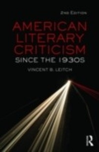 Abbildung von: American Literary Criticism Since the 1930s - Routledge