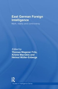 Enlarge image Cover: East German Foreign Intelligence - Routledge