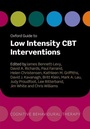 Cover: Oxford Guide to Low Intensity CBT Interventions - Oxford University Press