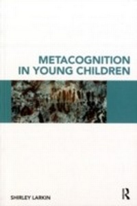 Abbildung von: Metacognition in Young Children - Routledge