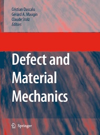 Enlarge image Cover: Defect and Material Mechanics - Springer
