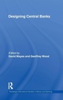 Cover: Designing Central Banks - Routledge