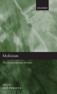 Enlarge image Cover: Molinism - Oxford University Press