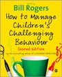Cover: How to Manage Children's Challenging Behaviour - SAGE Publications Ltd