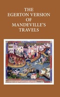 Cover: The Egerton Version of Mandeville's Travels - Oxford University Press