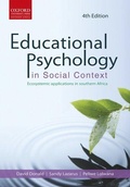 Cover: Educational psychology in social context: Educational psychology in social context: Ecosystemic applications in southern Africa 4e - Oxford University Press Southern Africa