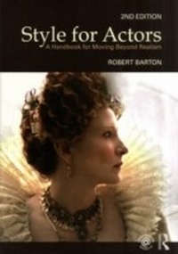 Abbildung von: Style For Actors 2nd Edition - Routledge