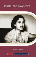 Cover: Cissie : The Playscript - Oxford University Press Southern Africa