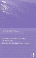 Cover: Tourism, Performance and the Everyday - Routledge