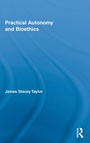Cover: Practical Autonomy and Bioethics - Routledge