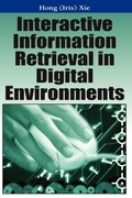 Cover: Interactive Information Retrieval in Digital Environments - IGI Publishing