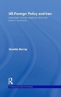 Cover: US Foreign Policy and Iran - Routledge