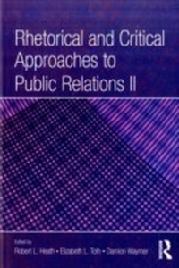 Abbildung von: Rhetorical and Critical Approaches to Public Relations II - Routledge