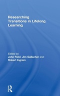 Cover: Researching Transitions in Lifelong Learning - Routledge