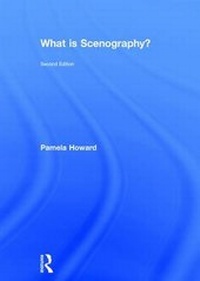 Enlarge image Cover: What is Scenography? - Routledge