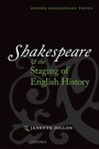Cover: Shakespeare and the Staging of English History - Oxford University Press