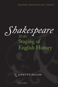 Cover: Shakespeare and the Staging of English History - Oxford University Press