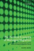 Cover: The Political Economy of Managed Migration - Oxford University Press