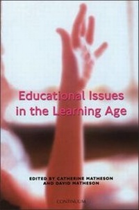 Enlarge image Cover: Educational Issues in the Learning Age - Continuum International Publishing Group Ltd.