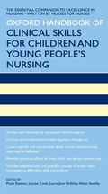 Cover: Oxford Handbook of Clinical Skills for Children's and Young People's Nursing - Oxford University Press
