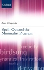 Cover: Spell-Out and the Minimalist Program - Oxford University Press