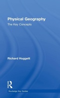 Cover: Physical Geography: The Key Concepts - Routledge