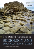 Cover: The Oxford Handbook of Sociology and Organization Studies - Oxford University Press