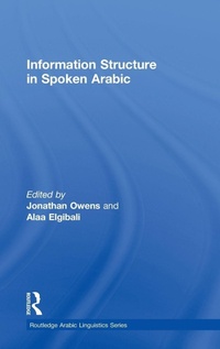 Enlarge image Cover: Information Structure in Spoken Arabic - Routledge