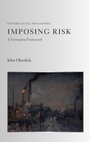 Cover: Imposing Risk - Oxford University Press