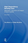 Cover: High Dependency Nursing Care - Routledge