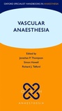 Cover: Vascular Anaesthesia - Oxford University Press