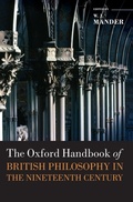 Cover: The Oxford Handbook of British Philosophy in the Nineteenth Century - Oxford University Press