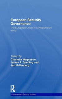Enlarge image Cover: European Security Governance - Routledge