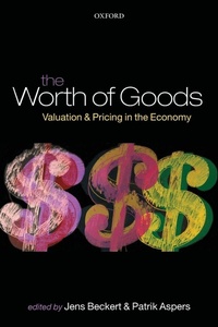 Enlarge image Cover: The Worth of Goods - Oxford University Press